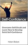 Confidence: 9 Steps to a New You