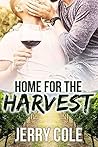 Home for the Harvest by Jerry Cole