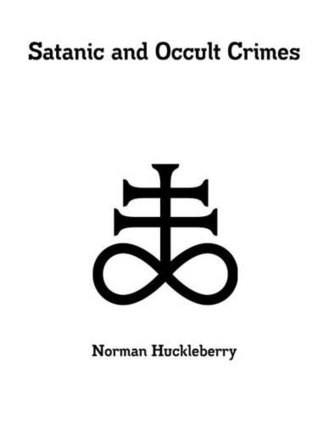 Satanic and Occult Crimes