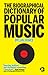 The Biographical Dictionary of Popular Music: From Adele to Ziggy, the Real A to Z of Rock and Roll