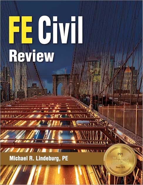 PPI FE Civil Review – A Comprehensive FE Civil Review Manual
