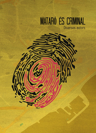 Mataró és criminal