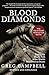 Blood Diamonds: Tracing the Deadly Path of the World's Most Precious Stones