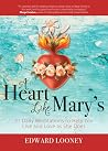 A Heart Like Mary...