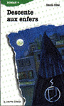Descente aux enfers (Mass Market Paperback)