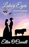 Luke's Eyes by Ellen O'Connell