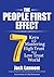 The People First Effect: 7 Keys for Mastering High Trust in a Low Trust World