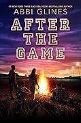 After the Game (The Field Party, #3)