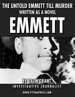 The Untold Emmett Till Murder Written as a novel: The Untold Emmett Till Murder (Kindle Edition)