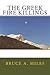 The Greek Fire Killings