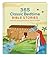 365 Classic Bedtime Bible Stories: Inspired by Jesse Lyman Hurlbut's Story of the Bible