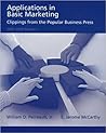Applications in Basic Marketing: Clippings from the Popular Business Press Applications in Basic Marketing: Clippings from the Popular Business Press