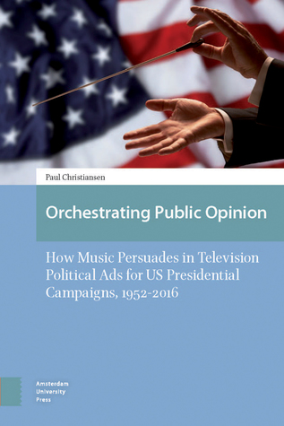 Orchestrating Public Opinion (Hardcover)