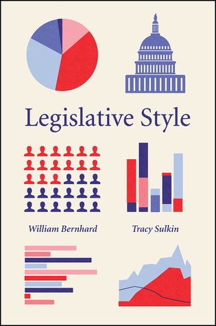 Legislative Style (Chicago Studies in American Politics)