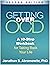 Getting Over OCD: A 10-Step...