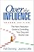 Over the Influence: The Harm Reduction Guide to Controlling Your Drug and Alcohol Use