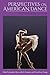 Perspectives on American Dance: The Twentieth Century