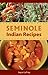Seminole Indian Recipes