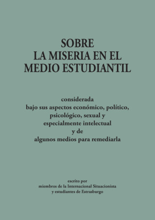 Sobre la miseria en el medio estudiantil (Mass Market Paperback)