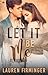 Let It Be Me (Fated Love, #3)