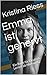 Emma ist genervt by Kristina Riess
