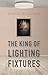The King of Lighting Fixtures: Stories (Camino del Sol)