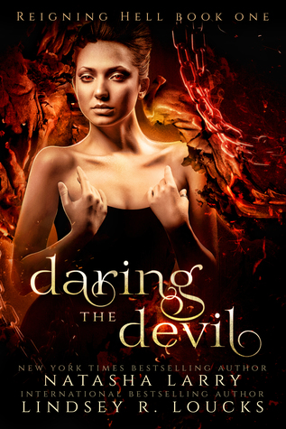 Daring the Devil (Reigning Hell, #1)