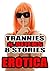 Trannies & Aliens: 8 Stories