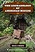 The Archaeology of American Mining (The American Experience in Archaeological Perspective)