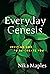 Everyday Genesis: Inviting ...