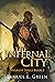 The Infernal City (Vagrant ...