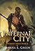 The Infernal City (Vagrant Souls, #3)