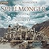 Spellmonger by Terry Mancour