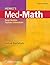 Henke's Med-Math: Dosage Calculation, Preparation, and Administration