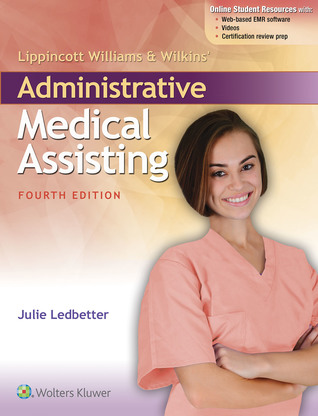Lippincott Williams & Wilkins' Administrative Medical Assisting: .