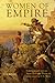 Women of Empire: Nineteenth-Century Army Officers' Wives in India and the U.S. West