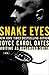 Snake Eyes by Rosamond Smith