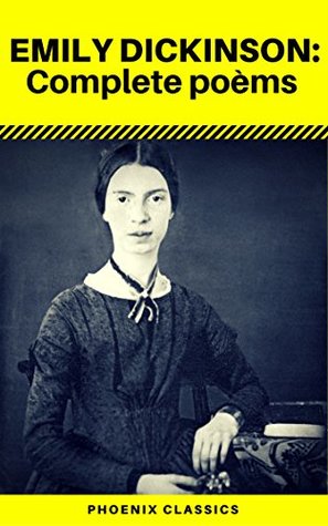 EMILY DICKINSON: The Complete poèms