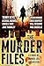 The Murder Files - 8 Storie...