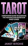 Tarot: A Beginner...