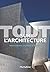 Tout sur l'architecture