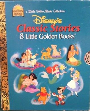 Disney's Classic Stories - 8 Little Golden Books (A Little Golden Book Collection)