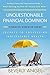 UNQUESTIONABLE FINANCIAL DOMINION by Beverly Angel