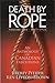 Death By Rope-An Anthology of Canadian Executions