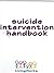 Suicide Intervention Handbook