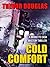 Cold Comfort (Bridgette Cash Mystery Thriller, #1)