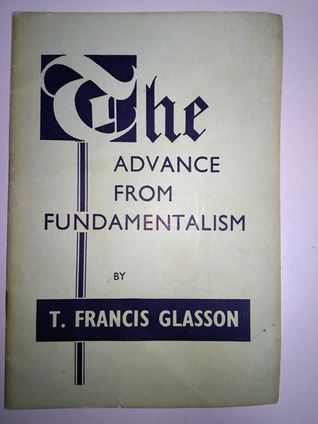 The Advance from Fundamentalism