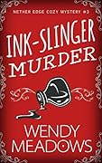 Ink-Slinger Murder