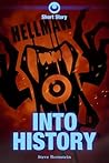 Hellmaw: Into History: A Hellmaw Short Story