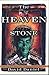 The Heaven Stone: An Alex Rasmussen Mystery (Alex Rasmussen Mysteries Book 1)